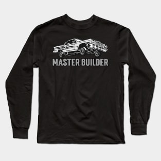 Master Builder Lowrider Street Car Classic Cars Car Enthusiast Garage Mechanic Long Sleeve T-Shirt